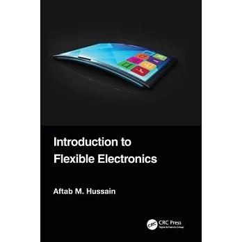 Introduction to Flexible Electronics