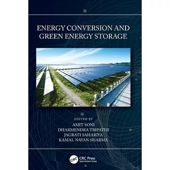 Energy Conversion and Green Energy Storage