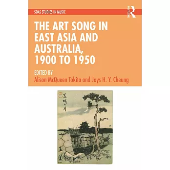 The Art Song in East Asia and Australia, 1900 to 1950