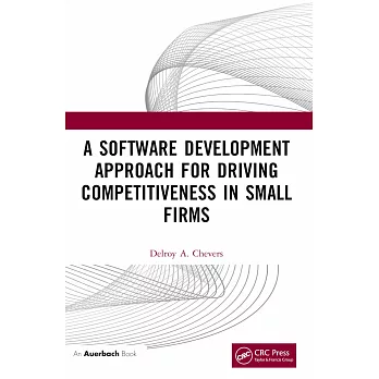 A Software Development Approach for Driving Competitiveness in Small Firms