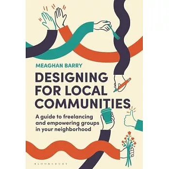 Designing for Local Communities: A Guide to Freelancing and Empowering Groups in Your Neighborhood