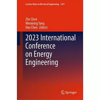 2023 International Conference on Energy Engineering