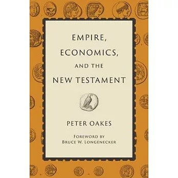 Empire, Economics, and the New Testament