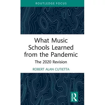 What Music Schools Learned from the Pandemic: The 2020 Revision