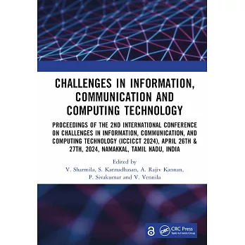 Challenges in Information, Communication and Computing Technology: Proceedings of the 2nd International Conference on Challenges in Information, Commu