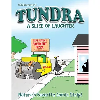 Tundra: A Slice of Laughter Softcover Book