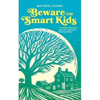 Beware The Smart Kids