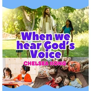 When we Hear God’s Voice