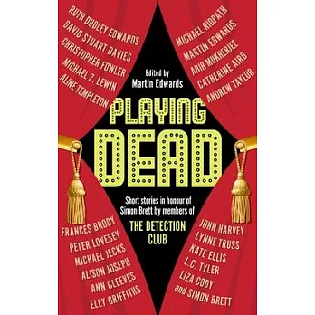 Playing Dead: Short Stories by Members of the Detection Club