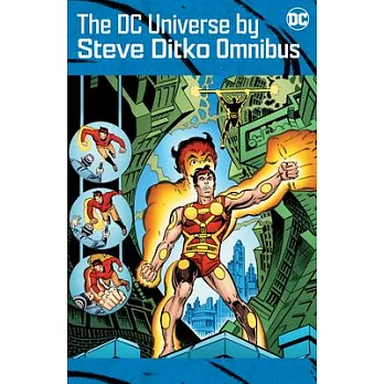 The DC Universe by Steve Ditko Omnibus