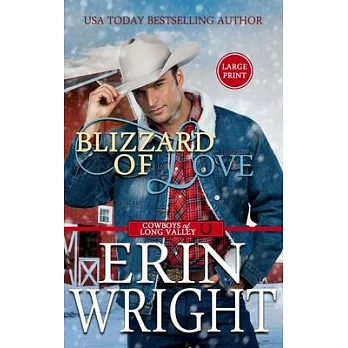 Blizzard of Love: A Christmas Holiday Western Romance (Large Print - Hardcover)