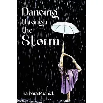 Dancing through the Storm