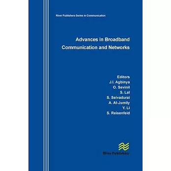 Advances in Broadband Communication and Networks