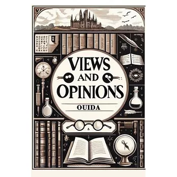 Views And Opinions