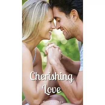 Cherishing Love