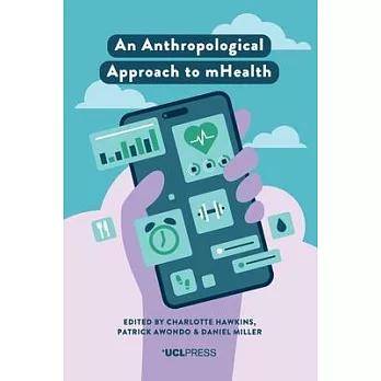 An Anthropological Approach to Mhealth