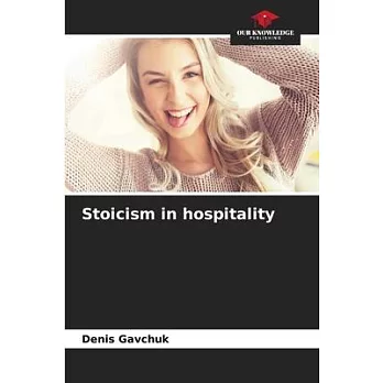 Stoicism in hospitality