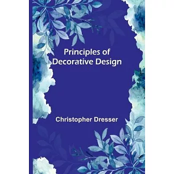 Principles of Decorative Design