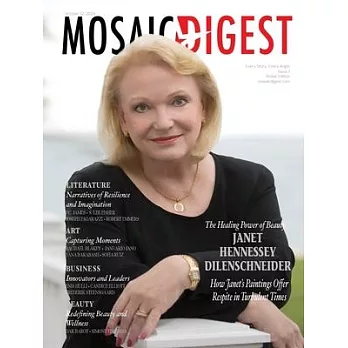 Mosaic Digest - Janet Hennessey Dilenschneid: P.C. James - S. Lee Fisher, Joseph Fagarazzi, Robert Emmers, Rachael Blakey, Januario Jano, Yana Barabas