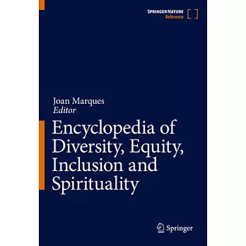 Encyclopedia of Diversity, Equity, Inclusion and Spirituality