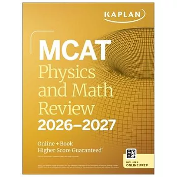 MCAT Physics and Math Review 2026-2027: Online + Book