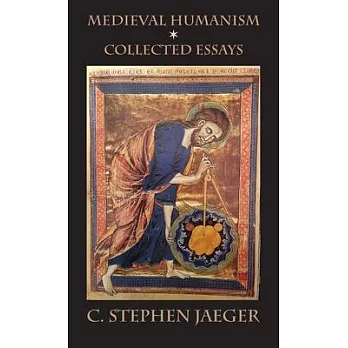 Medieval Humanism: Collected Essays