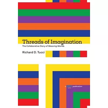 Threads of Imagination: The Collaborative Story of Weaving Worlds