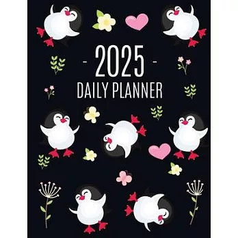 Penguin Daily Planner 2025: Keep Track of All Your Weekly Appointments! Cute Funny Black Arctic Bird Organizer (12 Months)