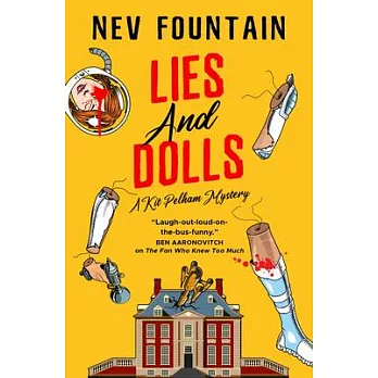 Lies and Dolls: The Kit Pelham Mysteries