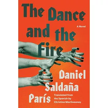 The Dance and the Fire