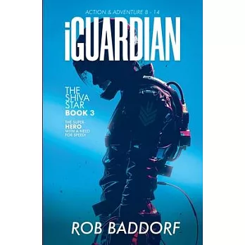 iGuardian, The Shiva Star (Book 3): Action & Adventure 8 - 14