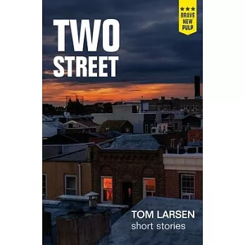 Two Street: short stories