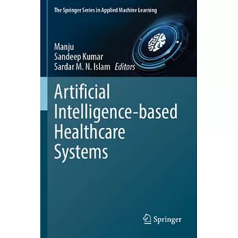 Artificial Intelligence-Based Healthcare Systems