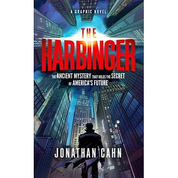 The Harbinger: A Graphic Novel