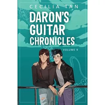 Daron’s Guitar Chronicles: Volume Nine