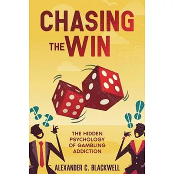 Chasing the Win: The Hidden Psychology of Gambling Addiction