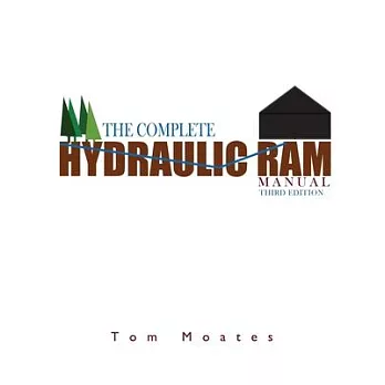 The Complete Hydraulic Ram Manual