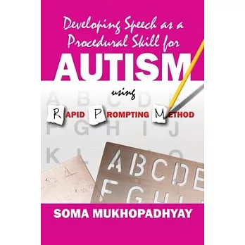 Developing Speech as a Procedural Skill for Autism using RPM