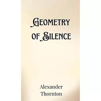 Geometry of Silence