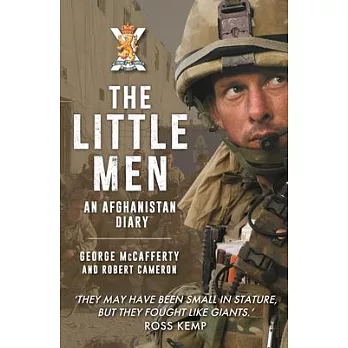 The Little Men: An Afghanistan Diary