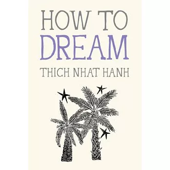 How to dream /