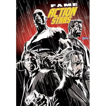 Fame: Action Stars: Keanu Reeves, Ryan Reyonolds and Arnold Schwarzenegger & Dwayne Johnson