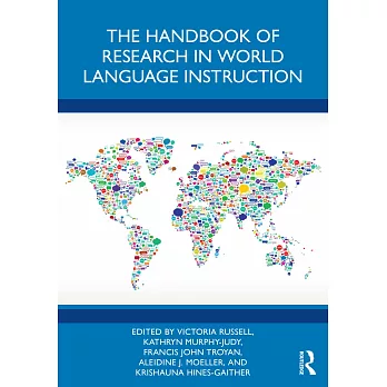 The Handbook of Research in World Language Instruction
