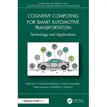 Cognitive Computing for Smart Automotive Transportation: Technology and Applications