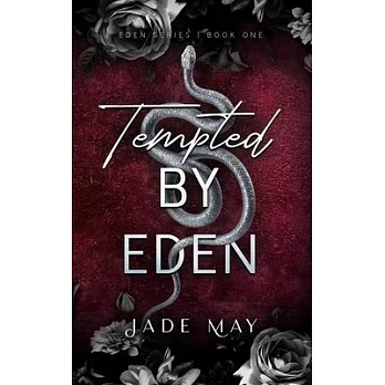 Tempted by Eden: An Enemies to Lovers Office Romance