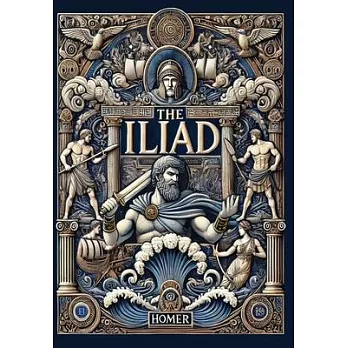 The Iliad (Collector’s Edition) (Laminated Hardback with Jacket)