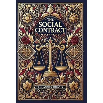 The Social Contract (Collector’s Edition) (Laminated Hardback with Jacket)