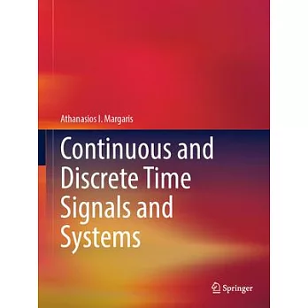 Continuous and Discrete Time Signals and Systems