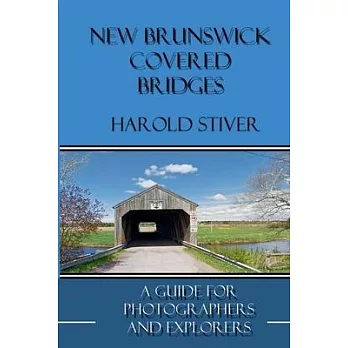 New Brunswick Covered Bridges