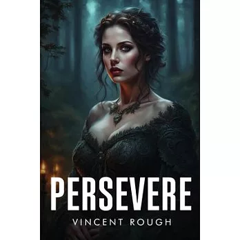 Persevere